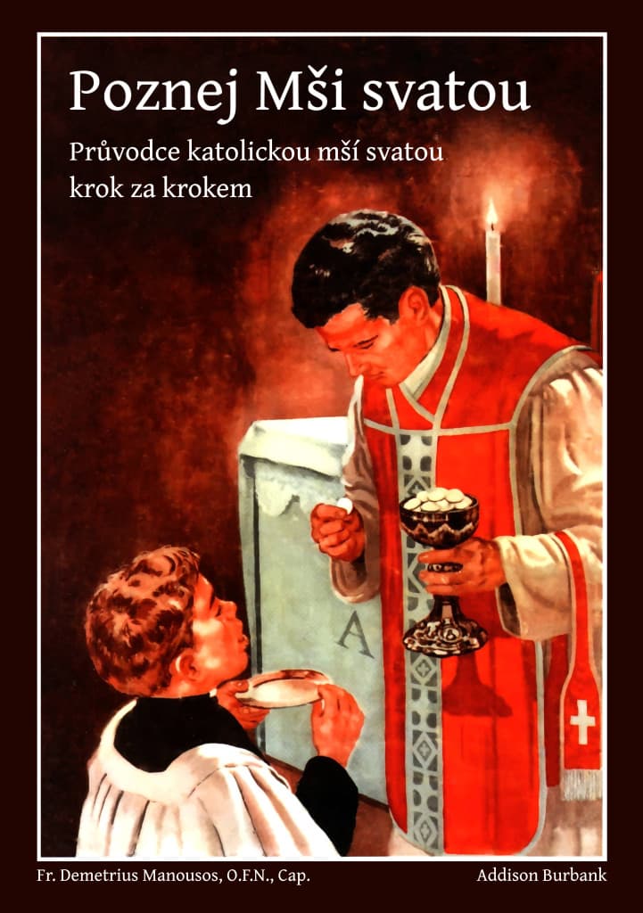 Poznej Mši svatou